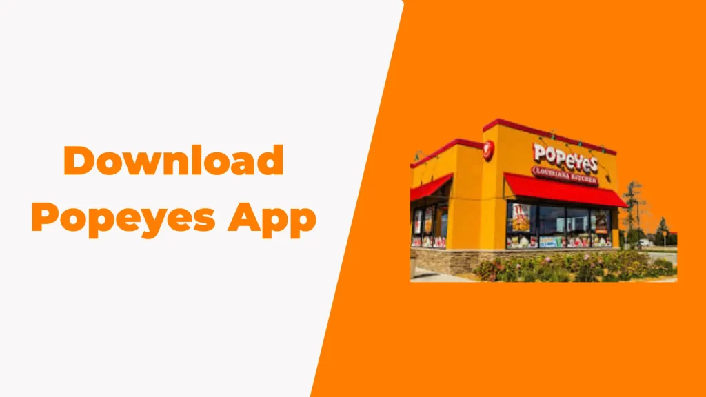 Popeyes App